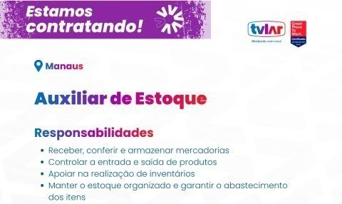 TV Lar abre nova vaga para Auxiliar de Estoque em Manaus – Oportunidade imperdível!